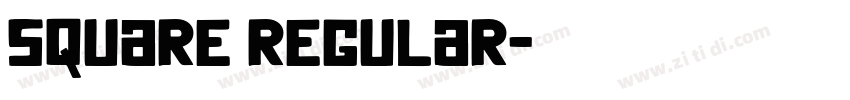 Square Regular字体转换 Square Regular字体转换